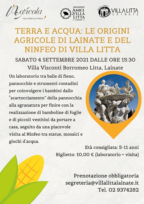 TERRA E ACQUA: LE ORIGINI AGRICOLE DI LAINATE E DEL NINFEO DI VILLA LITTA